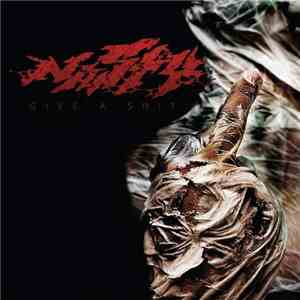 Nasty  - Give A Shit download flac mp3