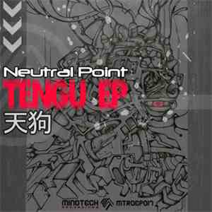 Neutral Point - Tengu EP download flac mp3