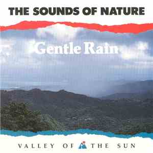 No Artist - The Sounds Of Nature: Gentle Rain download flac mp3