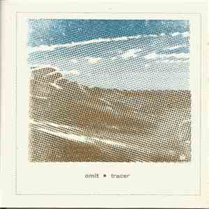 Omit - Tracer download flac mp3