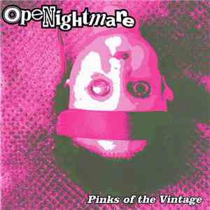 Openightmare - Pinks Of The Vintage download flac mp3