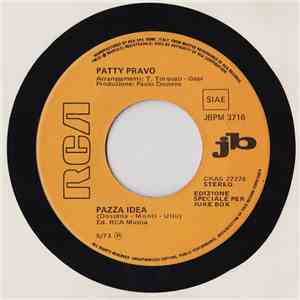 Patty Pravo / Maurizio Monti - Pazza Idea / Bella Mia download flac mp3