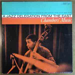 Paul Chambers  - Chambers' Music: A Jazz Delegation From The East download flac mp3