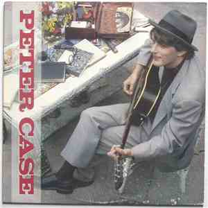 Peter Case - Peter Case download flac mp3