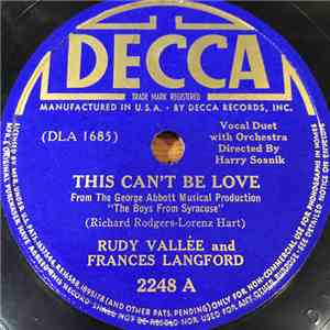 Rudy Vallee And Frances Langford - This Can't Be Love / The Shortest Day Of The Year download flac mp3
