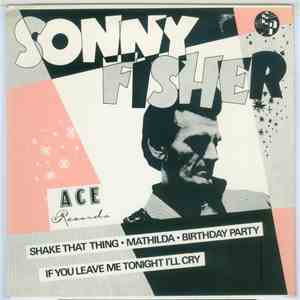 Sonny Fisher - Shake That Thing download flac mp3