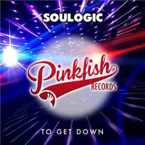 Soulogic - To Get Down download flac mp3