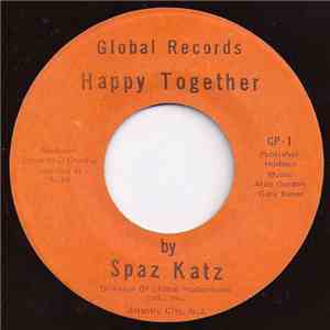 Spaz Katz - Happy Together download flac mp3