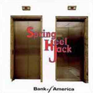 Spring Heel Jack - Bank Of America download flac mp3