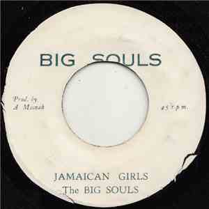 The Big Souls - Jamaican Girls download flac mp3
