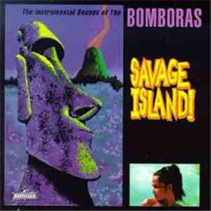 The Bomboras - Savage Island download flac mp3