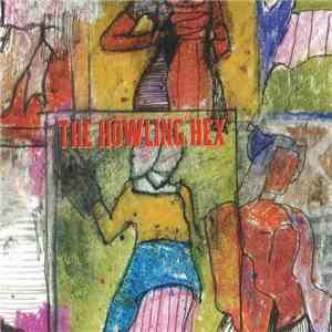 The Howling Hex - Wilson Semiconductors download flac mp3