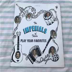 The Imperials Of Toledo - Play Your Favorites download flac mp3