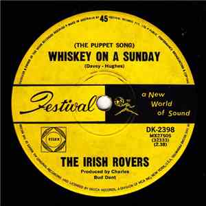 The Irish Rovers - (The Puppet Song) Whiskey On A Sunday download flac mp3