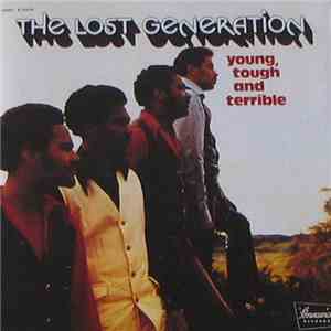 The Lost Generation - Young, Tough And Terrible download flac mp3