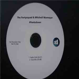 The Partysquad & Mitchell Niemeyer - #Pantsdown download flac mp3