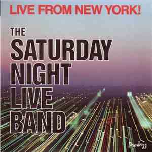 The Saturday Night Live Band - Live From New York! download flac mp3