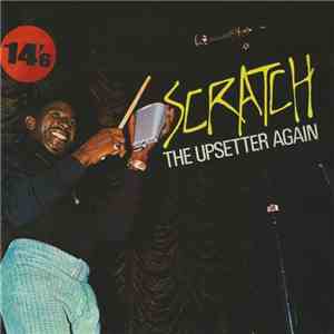 The Upsetters - Scratch, The Upsetter Again download flac mp3