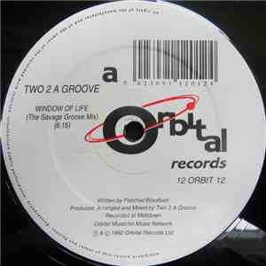 Two 2 A Groove - Window Of Life download flac mp3