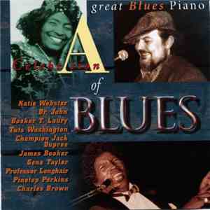 Various - A Celebration Of Blues - Great Blues Piano download flac mp3