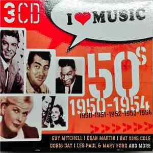Various - I Love Music 50's: 1950-1954 download flac mp3