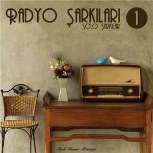 Various - Radyo Şarkıları 1 Solo Şarkılar download flac mp3