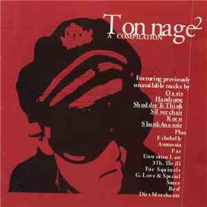Various - Tonnage 2: A Compilation download flac mp3