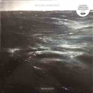 Western Addiction - Tremulous download flac mp3