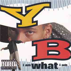 YB - I Am What I Am download flac mp3