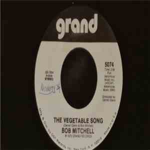 Bob Mitchell - The Vegetable Song download flac mp3