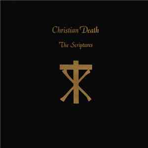 Christian Death - The Scriptures download flac mp3