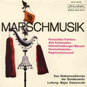 Das Stabsmusikkorps Der Bundeswehr - Marschmusik download flac mp3