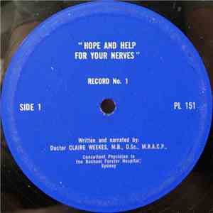 Doctor Claire Weekes, M.B., D.Sc., M.R.A.C.P. - Hope And Help For Your Nerves - Record No. 1 flac mp3 download