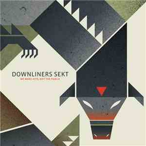 Downliners Sekt - We Make Hits, Not The Public download flac mp3