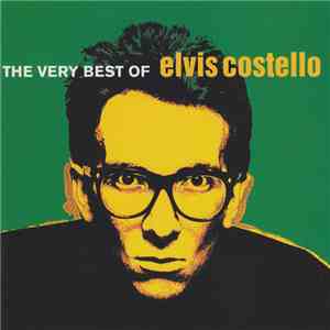 Elvis Costello - The Very Best Of Elvis Costello download flac mp3