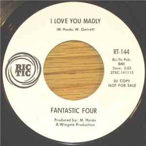 Fantastic Four - I Love You Madly download flac mp3