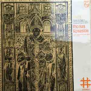 Franz Liszt, Nicolas Kynaston - Fantasia and Fugue on 'Ad Nos, Ad Salutarem Undam'; Prelude And Fugue On 'BACH' download flac mp3