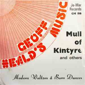 Geoff Heald's Music - Mull Of Kintyre And Others download flac mp3