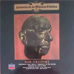 Igor Stravinsky Feat Kyung-Wha Chung, Orquesta Sinfónica De Londres, Philip Jones, Coro De La Christ Church Cathedral Directed By André Previn, Simon Preston - Concierto Para Violin En Re Mayor / Sinfonía De Los Salmos download flac mp3