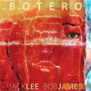 Jack Lee, Bob James - Botero download flac mp3