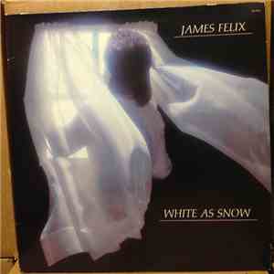 James Felix - White As Snow download flac mp3