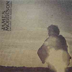 James Morrison - You Give Me Something flac mp3 download