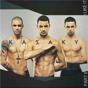 Kazaky - I Like It (Part II) download flac mp3