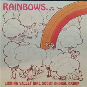 Licking Valley Girl Scout Choral Group - Rainbows download flac mp3