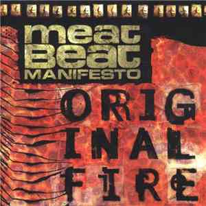 Meat Beat Manifesto - Original Fire download flac mp3