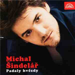 Michal Šindelář - Padaly Hvězdy download flac mp3