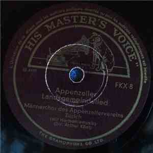 Männerchor Des Appenzellervereins Zürich - Appenzeller Landsgemeindelied / Geläute Der Zürcher Kirchenglocken download flac mp3
