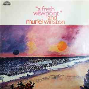 Muriel Winston - A Fresh Viewpoint download flac mp3