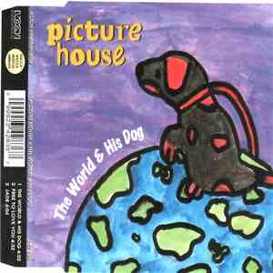 Picture House - The World & His Dog download flac mp3