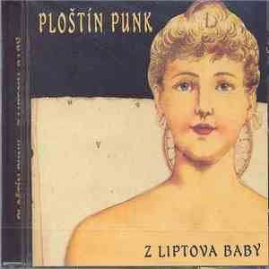 Ploštín Punk - Z Liptova Baby download flac mp3